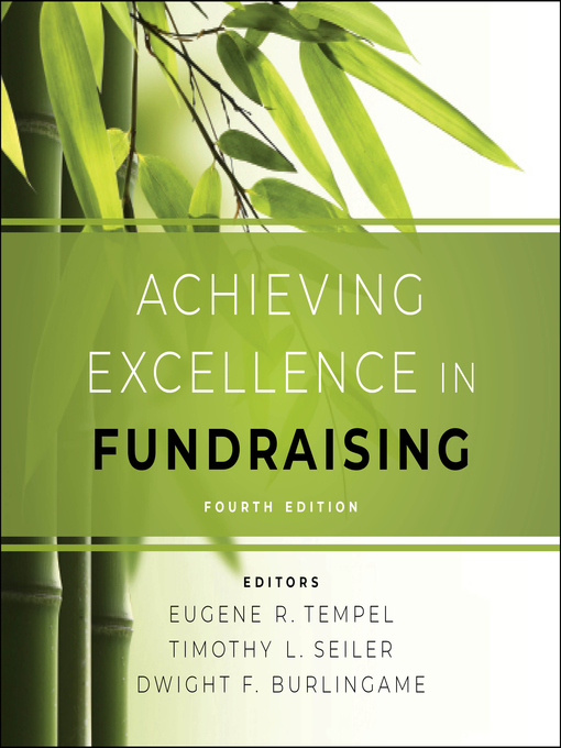 Title details for Achieving Excellence in Fundraising by Eugene R. Tempel - Available